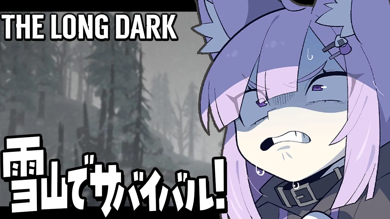 【 The Long Dark 】次こそ登頂するぞｵｵｵｵｵｵｵｵｵｵｵ！🔥✦【 猫又おかゆ/ホロライブ 】