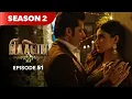 Naagin Drama Serial | Season 2 | EPISODE 51 | Best Drama 2025