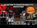 Animation vs Animator React To Each other Chapter One The Second Coming Not original