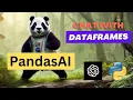 PandasAI - The Generative AI Python Library Chat with Dataframes