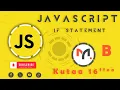 If Statement JavaScript - Afaan Oromoo Kutaa 16ffaa