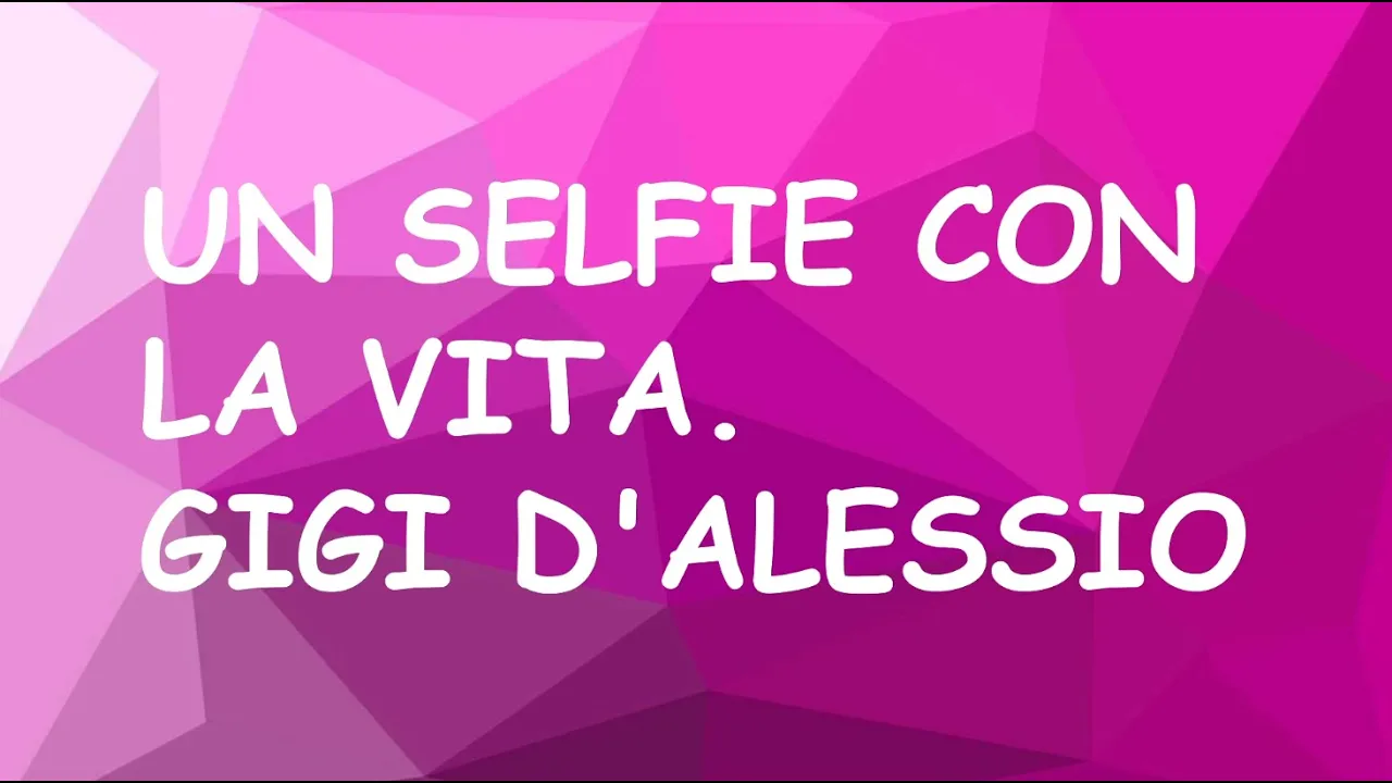 Un selfie con la vita-Gigi D'alessio #unselfieconlavita #gigidalessio #testieritmi #musicacontesto Un selfie con la vita-Gigi D'alessio #unselfieconlavita #gigidalessio #testieritmi #musicacontesto