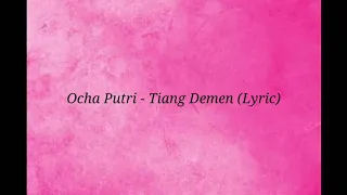 Download Ocha Putri - Tiang Demen (Lyric) MP3