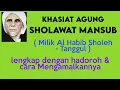 Download Lagu #146 KHASIAT SHOLAWAT MANSUB \u0026 CARA MENGAMALKANNYA