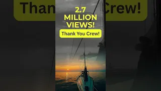 From Zero to 2.7 Million ⛵✨ #sailingwithcoconuts #sailing #thankyouforwatching