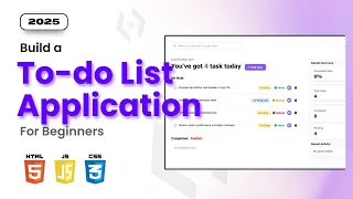 Build a Interactive To-Do List App HTML CSS JavaScript Mini Project 2025