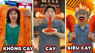 Thử Thách Đồ Ăn KHÔNG CAY - CAY - SIÊU CAY