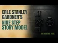 Erle Stanley Gardener s Nine Step Story Model