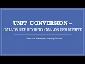 How to Convert Gallons per hour to Gallons per minute