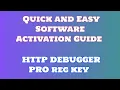 How to Download Install HTTP DEBUGGER PRO Detailed Instructions