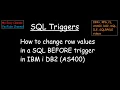 How to change row values in SQL BEFORE trigger in IBM i DB2 AS400