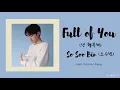 So Soo Bin(소수빈) _ Full of You(난 행복해) | Lyrics Video | 가사 | Han l Rom l Eng | eumnie