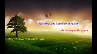 Searching Algorithm Visualizer using Python by Tkinter