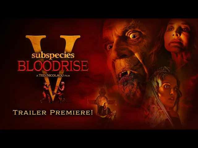 SUBSPECIES: BLOODRISE | OFFICIAL TRAILER