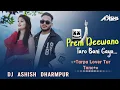 Download Lagu Prem Deewano Taro Bani Gayo | Tarpa Lover Tur Tone Mix | Dj Ashish Dharampur #dj_manoj_aafwa