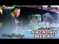 Download Lagu SAJADAH MERAH - ALL ARTIS MAHESA MUSIC - LIVE KARANGPLOSO MALANG DHEHAN PRO