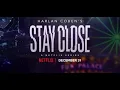 Stay Close Trailer Netflix