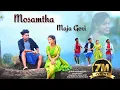 Download Lagu Mosamtha maja Gori.. New gondi song ./2023 ..St ismart creations