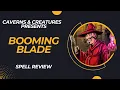 Booming Blade 5e Moved to Tears