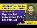 Lecture 11 Cypress Api Automation PUT DELETE call