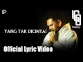 Download Lagu IGO PENTURY - YANG TAK DICINTAI (Official Lyric Video)
