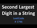 Second Largest Digit in a String - LeetCode 1796