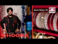Download Lagu Choora | K S Bhamrah | Dipps Bhamrah | Director Bill Kooner | Label Music Minds LTD