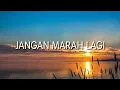 Download Lagu Jangan Marah Lagi - Armada|cover