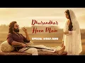 Lagu Dhurandhar Hoon Main Song 2025 | Ranveer Singh \u0026 Sara A | Dhurandar Movie New Song