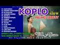 DANGDUT KOPLO slow 2021 pengantar tidur