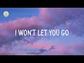Download Lagu James Morrison - I Won't Let You Go (lyrics)
