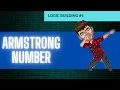 Armstrong Number in C Logic Building Playlist