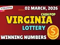 Virginia Cash Pop Lottery Results For - 02 Mar 2026