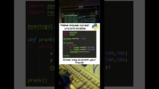 Prank your friend with python