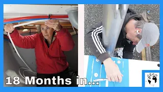 Refit Life After 18 Months | Progress Happens Between the Big Jobs Ep. 61