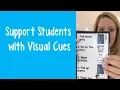 Support Students with Visual Cues