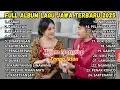 Download Lagu FULL ALBUM SABAR - SADEWOK FULL ALBUM - PLAYLIST LAGU JAWA TERBARU 2025