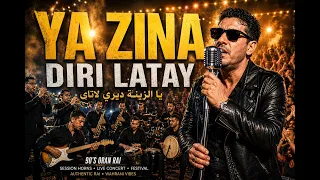   يا الزينة ديري لاتاي                                                           دندنها