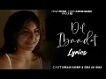 Download Lagu Dil Ibaadat Lyrics | Tum Mile | Emraan Hashmi, Soha Ali K| Pritam, KK | Sayeed Quadri | Lyrics Jain