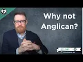 Download Lagu Why I Am Not Anglican