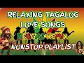 Lagu RELAXING TAGALOG LOVE SONGS ||NEW REGGAE REMIX || NONSTOP PLAYLIST || CHILL REGGAE REMIX