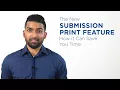 The Submission Print Form - How it Can Help You Save Time