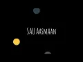Sau Aasmaan | Baar Baar Dekho | Armaan Malik | Neeti Mohan | Cover Song