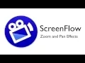 ScreenFlow Tutorial - Zoom Pan Effects