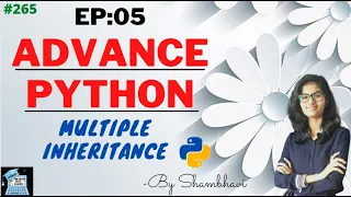 Advance python EP 05 Multiple inheritance python programming object oriented programming