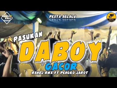 Download MP3 ™🌴 PASUKAN DABOY🌴 REMIX ( RanDj Rmx Ft Pengko Jarot ) TERBARU VIRAL TIK TOK 2024✓