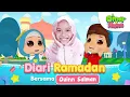 Lagu Lagu Anak Islami | Diari Ramadhan | Omar \u0026 Hana X Quin Salman