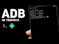 ADB in TERMUX for ALL ANDROID VERSION No Root