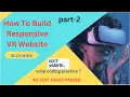 how to build a VR responsive website part-2 ccbp coding practice 7 in developing layouts