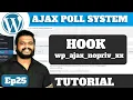 Ep25 - AJAX Poll System Wordpress Plugin Tutorial